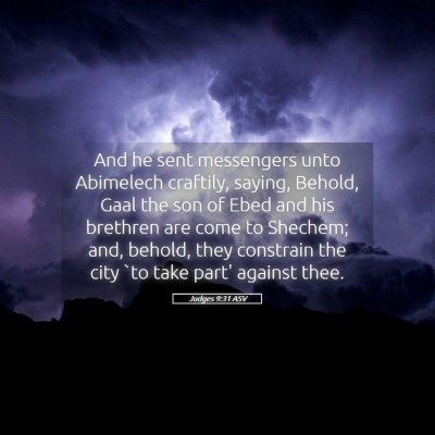 Picture 05 - Judges 9:31 ASV - And he sent messengers unto Abimelech craftily, - Bible Verse Picture