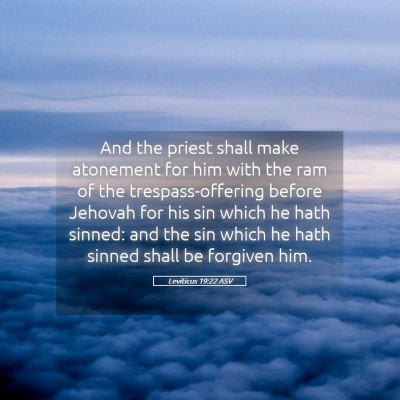 Picture 05 - Leviticus 19:22 ASV - And the priest shall make atonement for him with - Bible Verse Picture