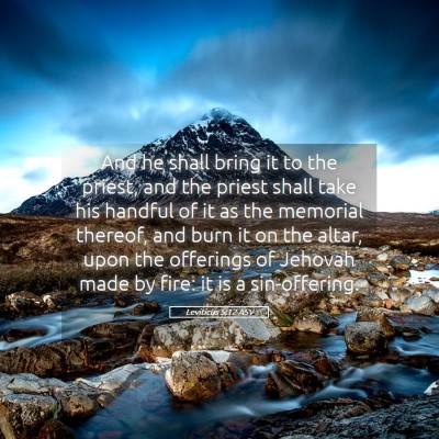 Picture 05 - Leviticus 5:12 ASV - And he shall bring it to the priest, and the - Bible Verse Picture