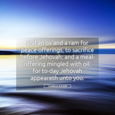 Picture 05 - Leviticus 9:4 ASV - and an ox and a ram for peace-offerings, to - Bible Verse Picture