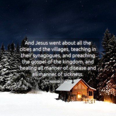 Picture 05 - Matthew 9:35 ASV - And Jesus went about all the cities and the - Bible Verse Picture