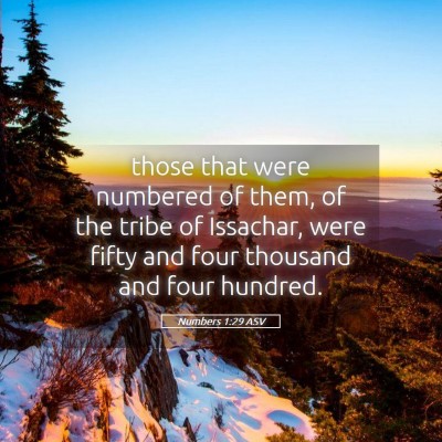 Picture 05 - Numbers 1:29 ASV - those that were numbered of them, of the tribe of - Bible Verse Picture