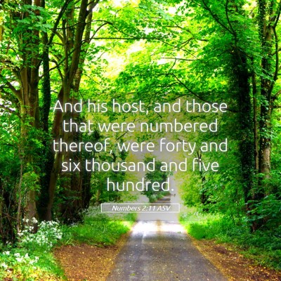 Picture 05 - Numbers 2:11 ASV - And his host, and those that were numbered - Bible Verse Picture