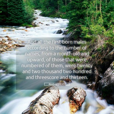 Picture 05 - Numbers 3:43 ASV - And all the first-born males according to the - Bible Verse Picture