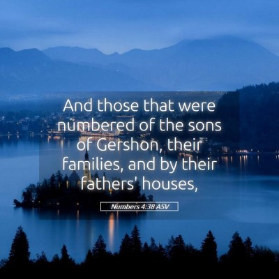 Picture 05 - Numbers 4:38 ASV - And those that were numbered of the sons of - Bible Verse Picture