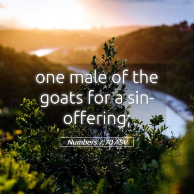 Picture 05 - Numbers 7:70 ASV - one male of the goats for a - Bible Verse Picture