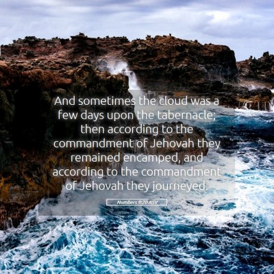Picture 05 - Numbers 9:20 ASV - And sometimes the cloud was a few days upon the - Bible Verse Picture