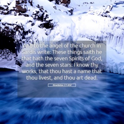 Picture 05 - Revelation 3:1 ASV - And to the angel of the church in Sardis write: - Bible Verse Picture