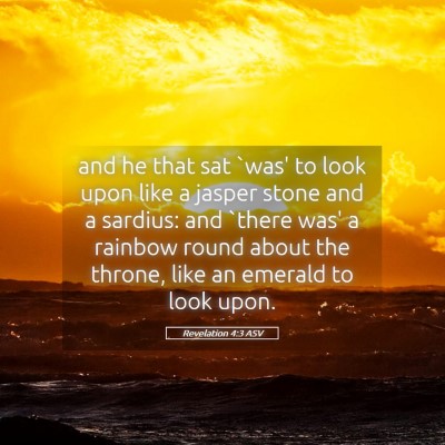 Picture 05 - Revelation 4:3 ASV - and he that sat `was' to look upon like a jasper - Bible Verse Picture