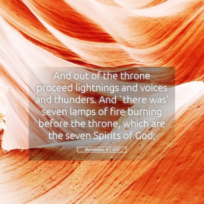 Picture 05 - Revelation 4:5 ASV - And out of the throne proceed lightnings and - Bible Verse Picture