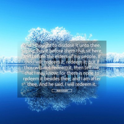 Picture 05 - Ruth 4:4 ASV - And I thought to disclose it unto thee, saying, - Bible Verse Picture