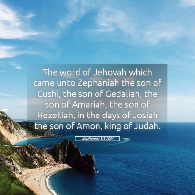 Picture 05 - Zephaniah 1:1 ASV - The word of Jehovah which came unto Zephaniah the - Bible Verse Picture