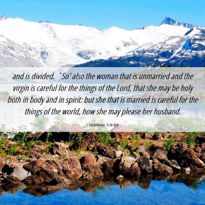 Picture 06 - 1 Corinthians 7:34 ASV - and is divided. `So' also the woman that is - Bible Verse Picture