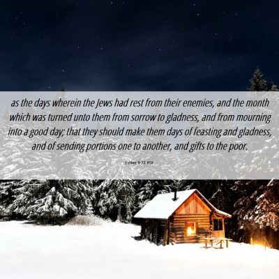 Picture 06 - Esther 9:22 ASV - as the days wherein the Jews had rest from their - Bible Verse Picture