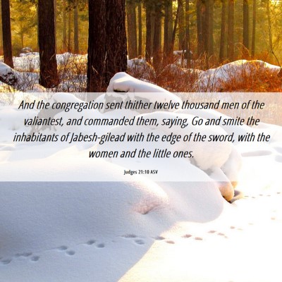 Picture 06 - Judges 21:10 ASV - And the congregation sent thither twelve thousand - Bible Verse Picture