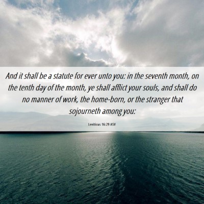 Picture 06 - Leviticus 16:29 ASV - And it shall be a statute for ever unto you: in - Bible Verse Picture