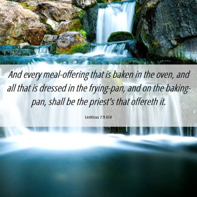 Picture 06 - Leviticus 7:9 ASV - And every meal-offering that is baken in the - Bible Verse Picture