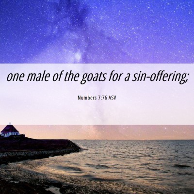 Picture 06 - Numbers 7:76 ASV - one male of the goats for a - Bible Verse Picture