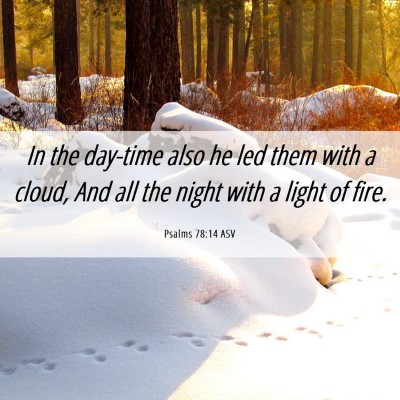 Picture 06 - Psalms 78:14 ASV - In the day-time also he led them with a cloud, - Bible Verse Picture