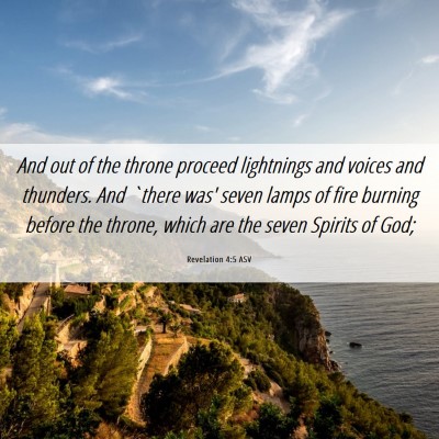 Picture 06 - Revelation 4:5 ASV - And out of the throne proceed lightnings and - Bible Verse Picture