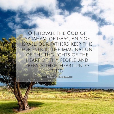 Picture 07 - 1 Chronicles 29:18 ASV - O Jehovah, the God of Abraham, of Isaac, and of - Bible Verse Picture