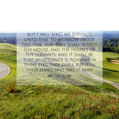 Picture 07 - 1 Kings 20:6 ASV - but I will send my servants unto thee to-morrow - Bible Verse Picture