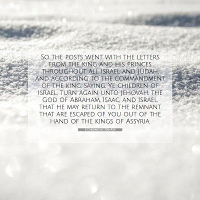 Picture 07 - 2 Chronicles 30:6 ASV - So the posts went with the letters from the king - Bible Verse Picture