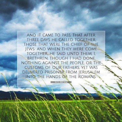 Picture 07 - Acts 28:17 ASV - And it came to pass, that after three days he - Bible Verse Picture