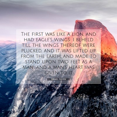 Picture 07 - Daniel 7:4 ASV - The first was like a lion, and had eagle's wings: - Bible Verse Picture