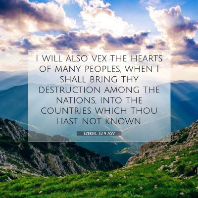 Picture 07 - Ezekiel 32:9 ASV - I will also vex the hearts of many peoples, when - Bible Verse Picture