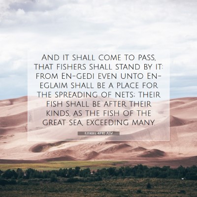 Picture 07 - Ezekiel 47:10 ASV - And it shall come to pass, that fishers shall - Bible Verse Picture