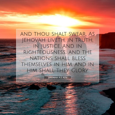 Picture 07 - Jeremiah 4:2 ASV - and thou shalt swear, As Jehovah liveth, in - Bible Verse Picture