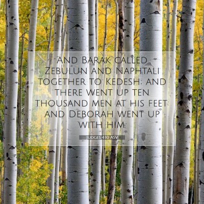 Picture 07 - Judges 4:10 ASV - And Barak called Zebulun and Naphtali together to - Bible Verse Picture