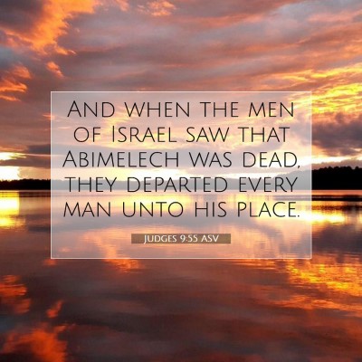 Picture 07 - Judges 9:55 ASV - And when the men of Israel saw that Abimelech was - Bible Verse Picture