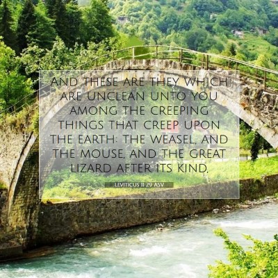 Picture 07 - Leviticus 11:29 ASV - And these are they which are unclean unto you - Bible Verse Picture