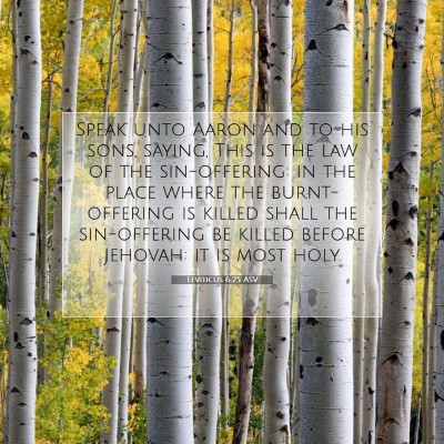 Picture 07 - Leviticus 6:25 ASV - Speak unto Aaron and to his sons, saying, This is - Bible Verse Picture