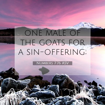 Picture 07 - Numbers 7:76 ASV - one male of the goats for a - Bible Verse Picture