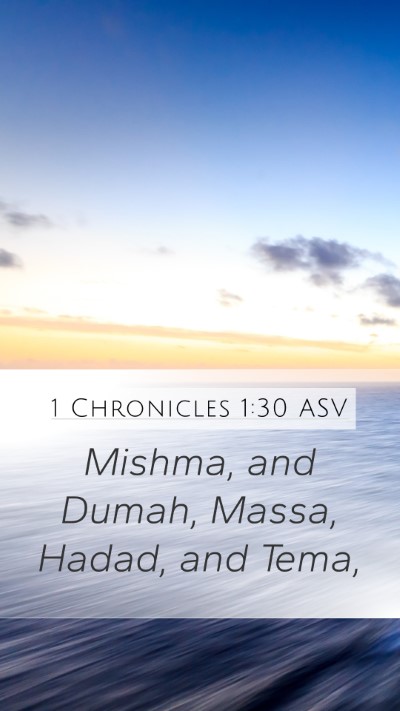 1 Chronicles 1:30 ASV Bible Verse Image