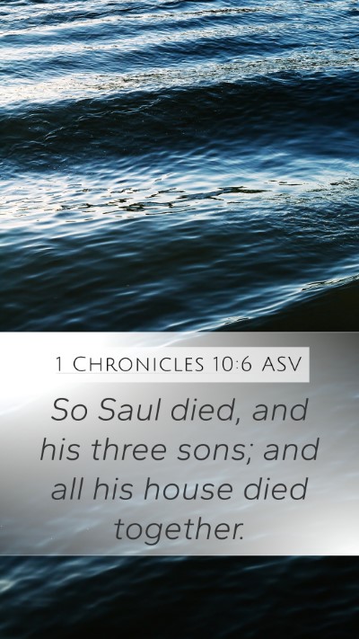 1 Chronicles 10:6 ASV Bible Verse Image