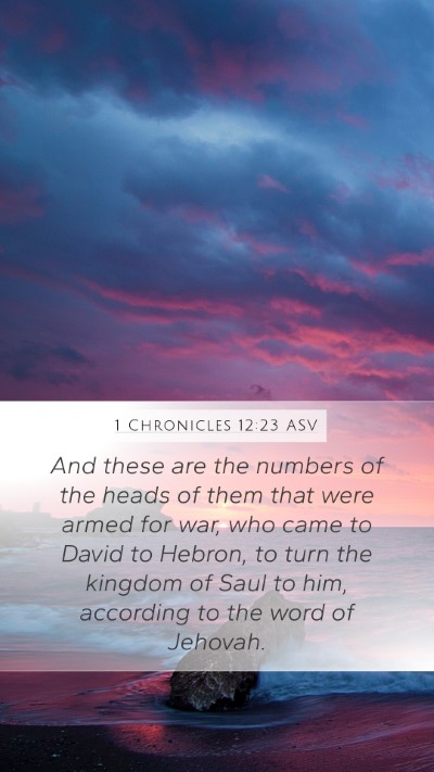 1 Chronicles 12:23 ASV Bible Verse Image