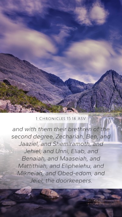 1 Chronicles 15:18 ASV Bible Verse Image