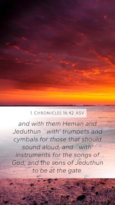1 Chronicles 16:42 ASV Bible Verse Image