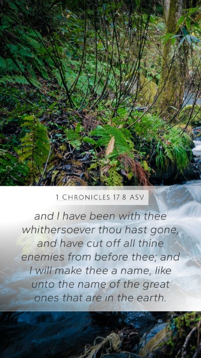 1 Chronicles 17:8 ASV Bible Verse Image