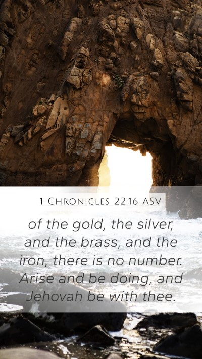 1 Chronicles 22:16 ASV Bible Verse Image