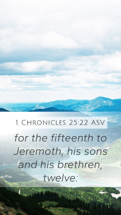 1 Chronicles 25:22 ASV Bible Verse Image