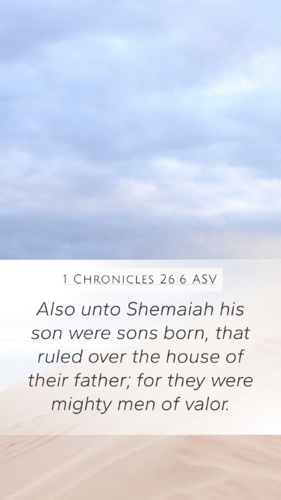 1 Chronicles 26:6 ASV Bible Verse Image