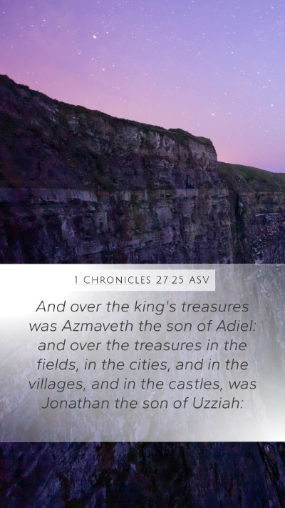 1 Chronicles 27:25 ASV Bible Verse Image