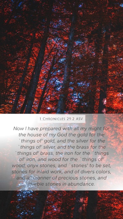1 Chronicles 29:2 ASV Bible Verse Image