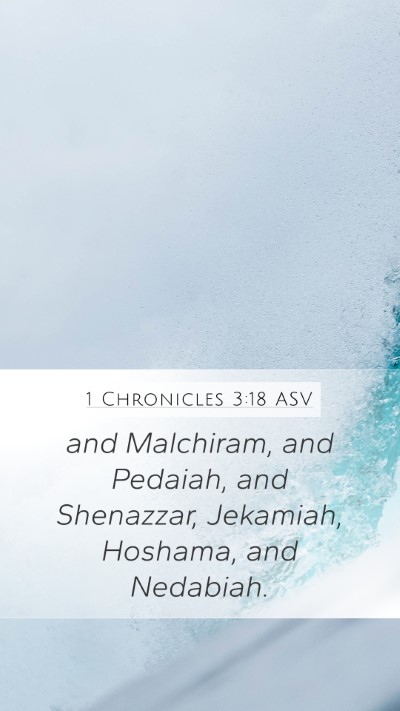 1 Chronicles 3:18 ASV Bible Verse Image