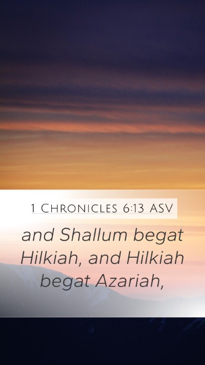 1 Chronicles 6:13 ASV Bible Verse Image